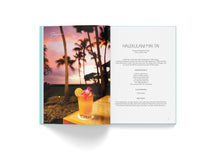 Load image into Gallery viewer, BARSIDE: The World's Most Iconic Hotel Cocktails